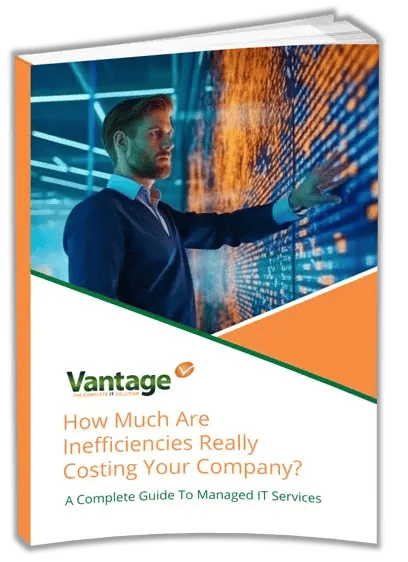 Vantage IT - IT Inefficiencies Cost Guide